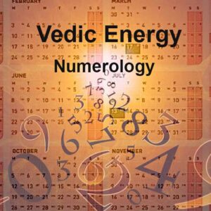 Vedic Energy Numerology